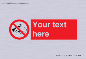 Custom prohibition Use of smart glasses prohibited